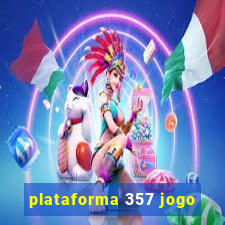 plataforma 357 jogo